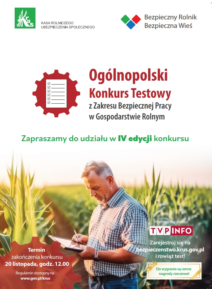 IV Ogólnopolski Konkurs Testowy "Bezpieczny Rolnik, Bezpieczna Wieś”