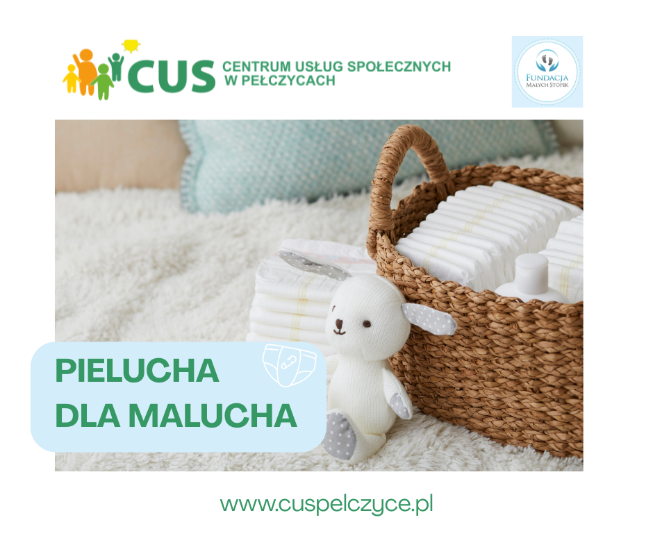 Pielucha dla Malucha – wspólna akcja Centrum Usług Społecznych i Fundacji Małych Stópek